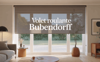 Attache volet roulant Bubendorff : sécurité, identification et choix sans erreur